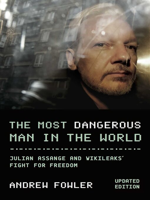 Title details for Most Dangerous Man In the World by Andrew Fowler - Available